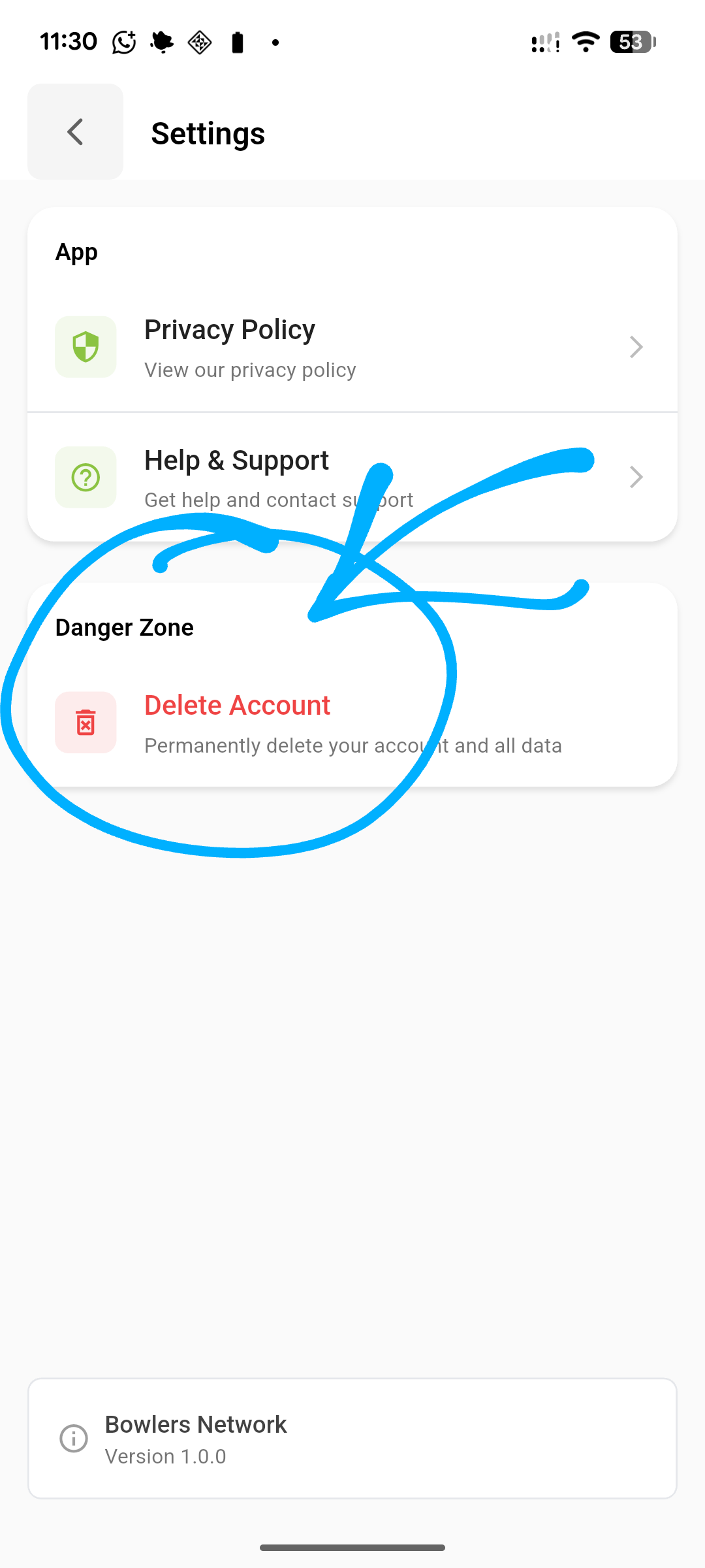Screenshot showing the Settings page with 'Delete Account' circled under 'Danger Zone'